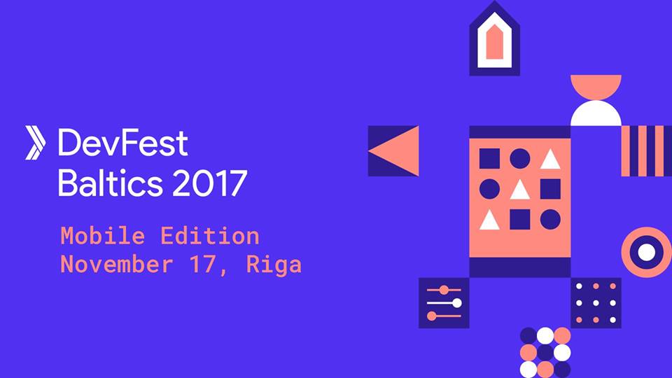DevFest Baltics 2017 Mobile Edition poster