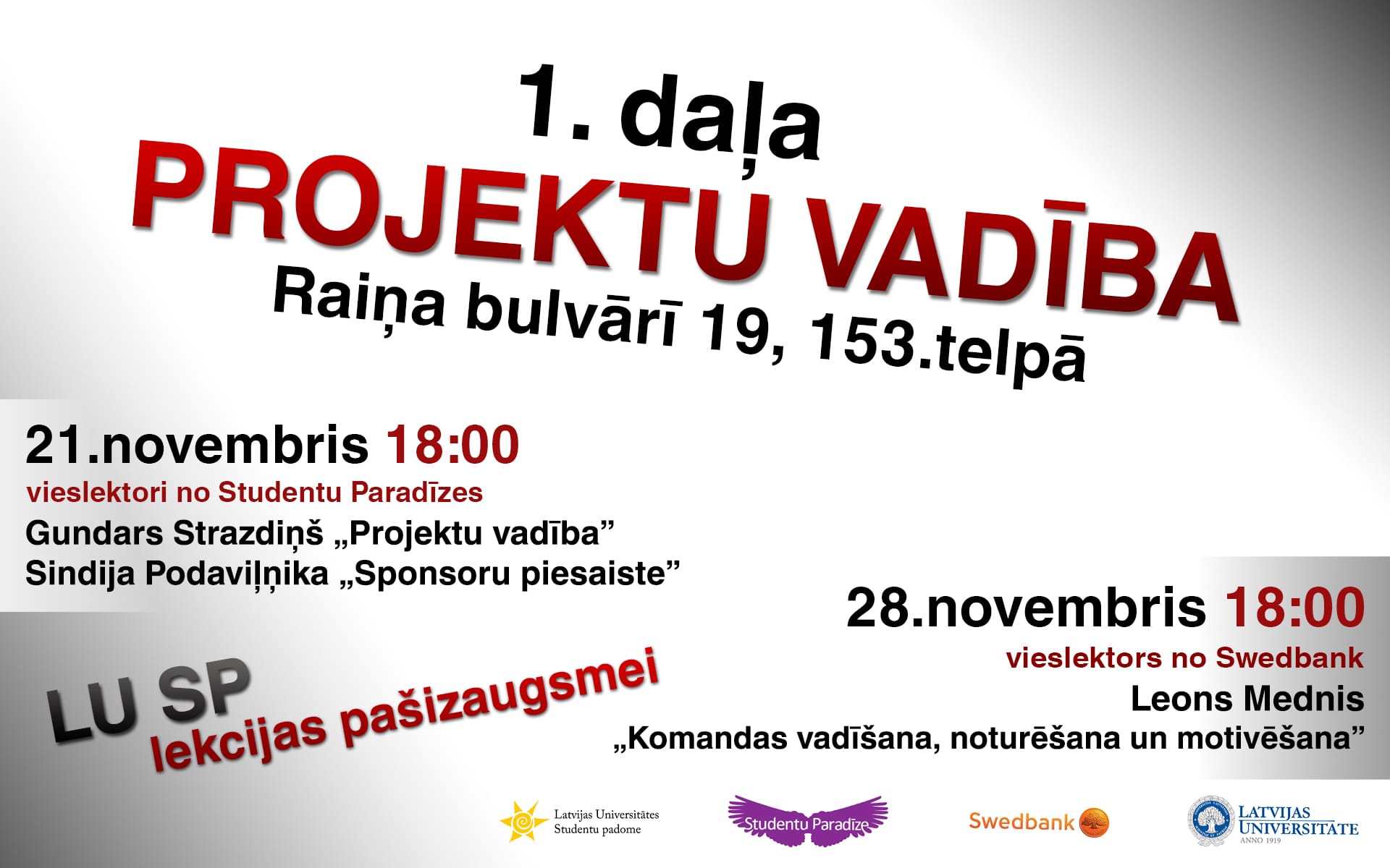 Lekcijas pašizaugsmei: projektu vadība.