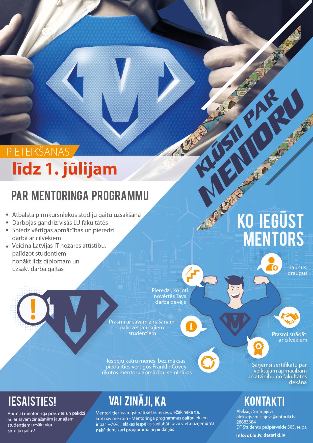 Pagarināta pieteikšanās Mentoru programmai!