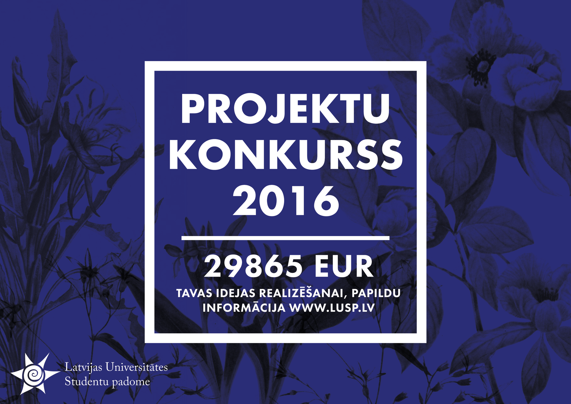 Ir izsludināts LU SP Projektu konkurss