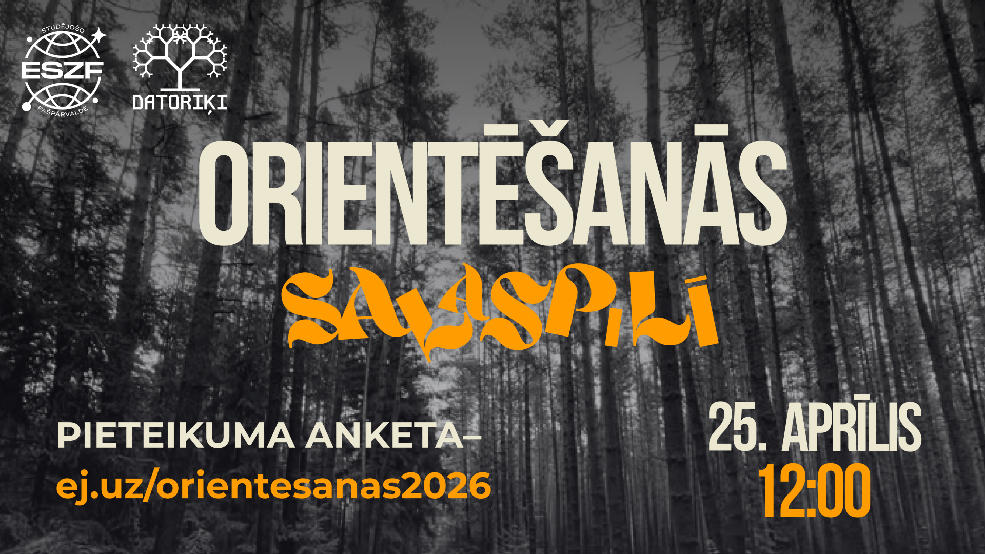 Pieteikuma anketa – ESZF x EZTF DN Orientēšanās 2026 Salaspilī