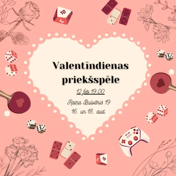 Valentīndienas priekšspēle