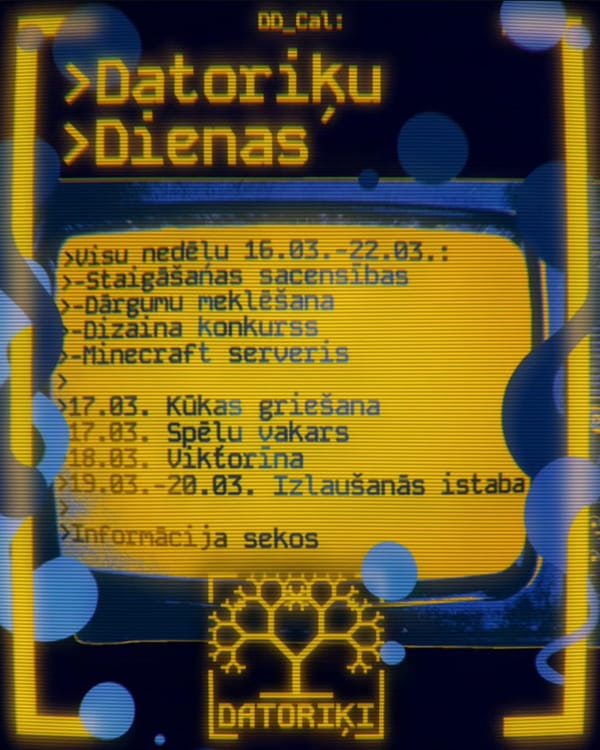 Datoriķu dienu programma ir atklāta!