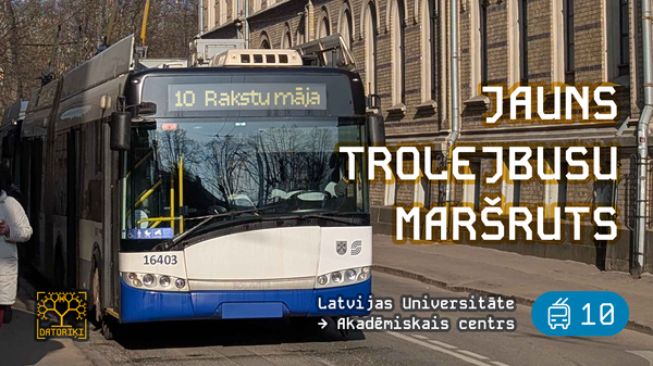 Atklāts jauns trolejbusu maršruts uz Akadēmisko centru